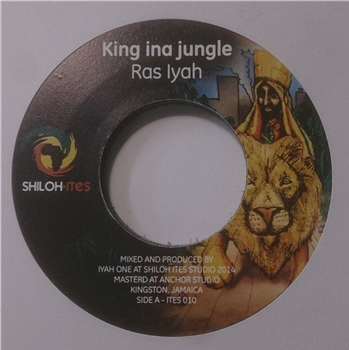 Ras Iyah / Iyah One (7") - Shilohites