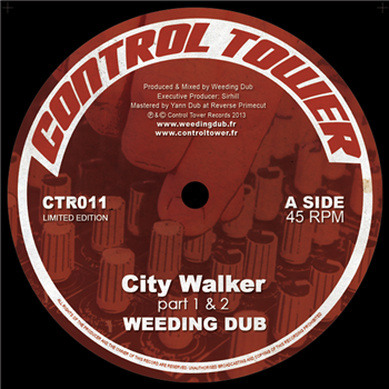 Weeding Dub - City Walker - Control Tower Records