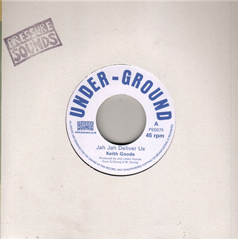 Keith Goode - Jah Jah Deliver Us - Pressure Sounds