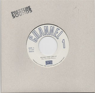 The Overnight Players - Shaka The Great (7") - Pressure Sounds