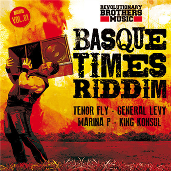 Basque Times Riddim - Revolutionary Brothers Music
