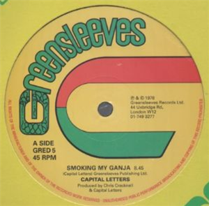 Capital Letters - Smoking My Ganja - Greensleeves