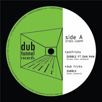 Dubble Feat. DanMan - Politricks (10") - Dub Tunnel Records