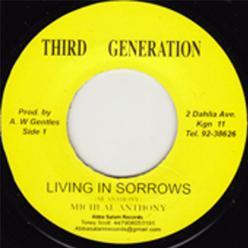 Michael Anthony - Living In Sorrows - THIRD GENERATION