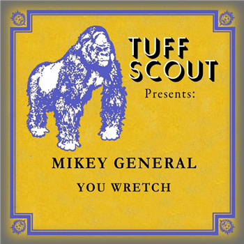 Mikey General - Tuff Scout Records