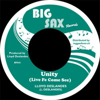Lloyd Deslandes (7") - Big Sax / Reggae Fever