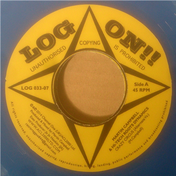 MARTIN CAMPBELL & HI-TECH ROOTS DYNAMICS (7" Blue Vinyl) - LOG ON / ACL