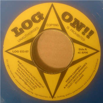 MARTIN CAMPBELL & HI-TECH ROOTS DYNAMICS (7" Blue Vinyl) - LOG ON / ACL MARTIN CAMPBELL & HI-TECH ROOTS DYNAMICS (7" Blue Vinyl) - LOG ON / ACL