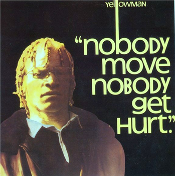 Yellowman - Nobody Move Nobody Get Hurt LP - Greensleeves