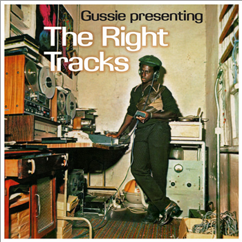Gussie Clark - Gussie Presenting The Right Tracks LP - VP