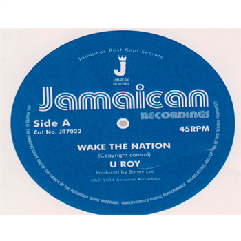 U ROY - Wake The Nation (7) - JAMAICAN RECORDINGS