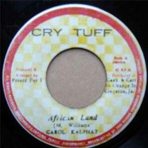 CAROL KALPHAT / PRINCE FAR I - CRY TUFF