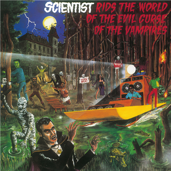 Scientist - Rids The World Of The Evil Curse Of The Vampires LP - Dub Mir