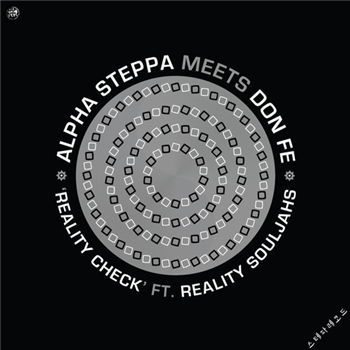 Alpha Steppa / Don Fe & Reality SoulJahs - Steppas Records