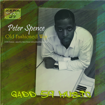 PETER SPENCE / ALVIN DAVIS - Old Fashioned Way / Horns 7 - GADD 59 / ACL