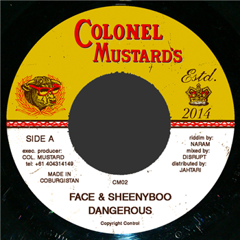 FACE & SHEENYBOO - DANGEROUS (7) - COLONEL MUSTARD