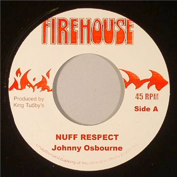 Johnny OSBOURNE - Nuff Respect - Firehouse Johnny OSBOURNE - Nuff Respect - Firehouse