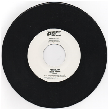 DIXIE PEACH / VARIEDUB (7) - STRICTLY DUB RECORDS DIXIE PEACH / VARIEDUB (7) - STRICTLY DUB RECORDS
