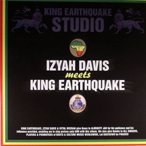 Izyah Davis meets KING EARTHQUAKE - King Earthquake