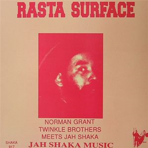 Norman GRANT / TWINKLE BROTHERS meets JAH SHAKA - Jah Shaka
