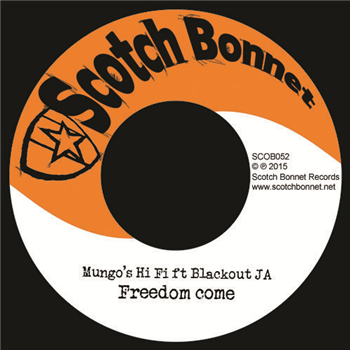 Mungos Hi Fi ft Blackout JA 7 - Scotch Bonnet Records