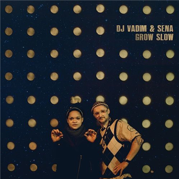 DJ Vadim & Sena - Grow Slow (2 X LP) - BBE