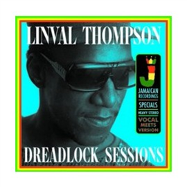 LINVAL THOMPSON - Dreadlock Sessions LP - JAMAICAN RECORDI LINVAL THOMPSON - Dreadlock Sessions LP - JAMAICAN RECORDI