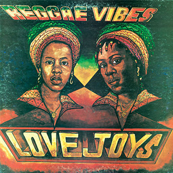 Love Joys - Reggae Vibes LP - Wackies