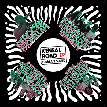 Toddla T Sound - Kensal Road EP - Girls Music