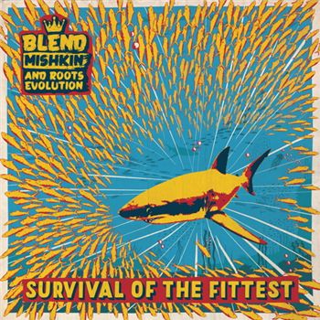 Blend Mishkin & Roots Evolution - Survival Of The Fittest LP - Nice Up