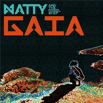 Natty and the Rebelship / Prince Fatty - Gaia - Vibes and Pressure