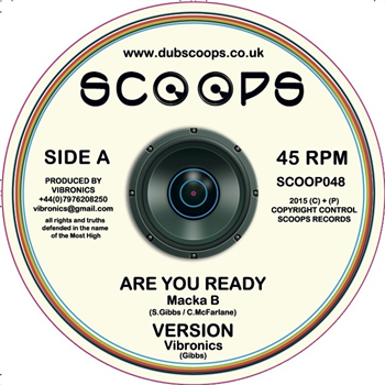 VIBRONICS / MACKA B / NIA SONGBIRD - SCOOPS Records