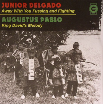 Junior DELGADO / AUGUSTUS PABLO - Away With You Fussing & Fighting - Greensleeves