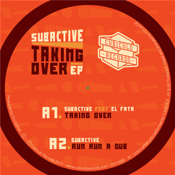 Subactive - Taking Over EP - Cubiculo Records