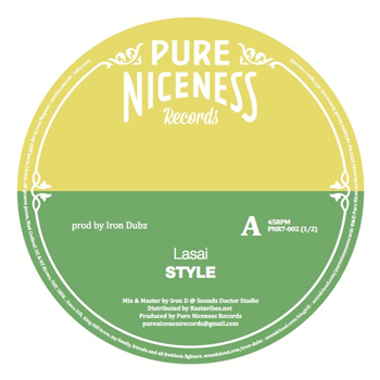 Lasai / Iron Dubz / Tenor Youthman 7 - Pure Niceness