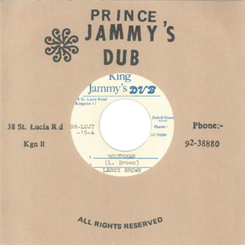 Leroy Brown & Prince Jammys - Youthman 7 - Prince Jammys Dub/Dub Store Records