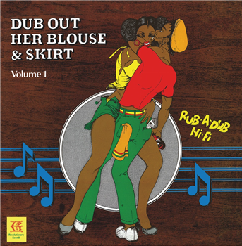 The Revolutionaries - Dub Out Her Blouse & Skirt Vol. 1 - Bond Export/Germain Revolutionary Sounds