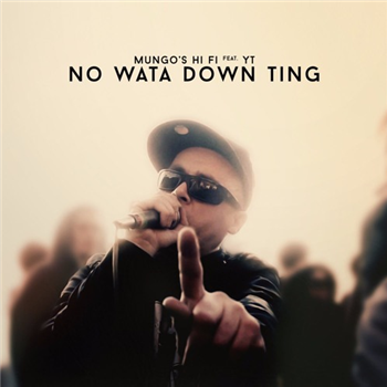 Mungo’s Hi-Fi Feat YT – No Wata Down Ting LP - Scotch Bonnet Records