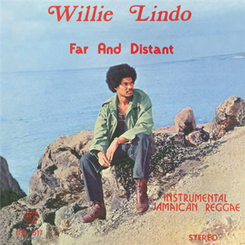 Willie Lindo - Far and Distant - Dub Store Records
