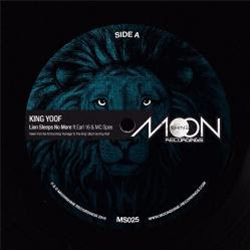 King Yoof feat. Earl 16 & Mc Spee - Lion Sleeps No More - Moonshine Recordings