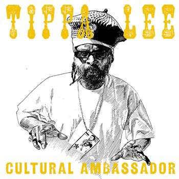 TIPPA L - Cultural Ambassador - Stones Throw Records