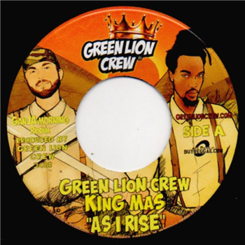 King Mas / Green Lion Crew - As I Rise 7 - Green Lion Crew