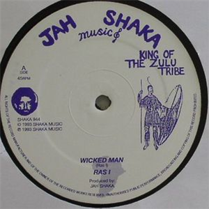 RAS I - Wicked Man - Jah Shaka