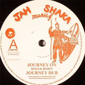 Roger Robin - Journey On - Jah Shaka
