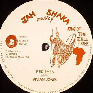 Vivian Jones - Red Eyes - Jah Shaka