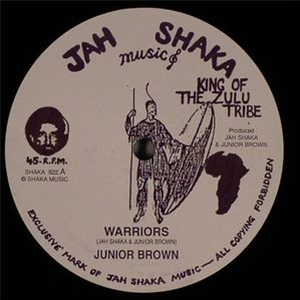 Junior Brown / Sound Power Band - Warriors - Jah Shaka