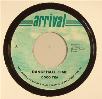 COCO TEA - Dancehall Time - Arrival