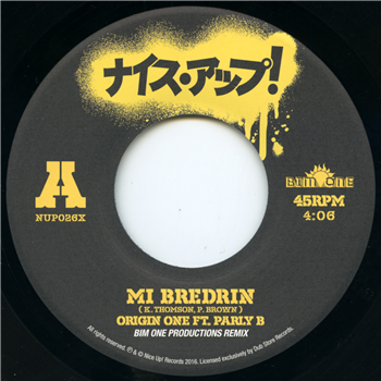 Origin One ft. Parly B - Mi Bredren (Bim One Productions Remix) - Nice Up!