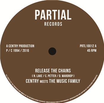 Centry Meet The Music Family - Release the Chains - Partial Records