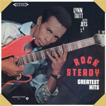 Lynn Taitt & The Jets - Rock Steady Greatest Hits - Dub Store Records